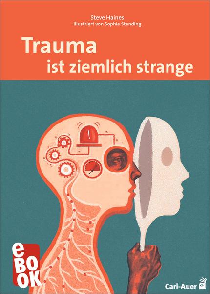 Buchtipp 3 | Trauma ist ziemlich strange |